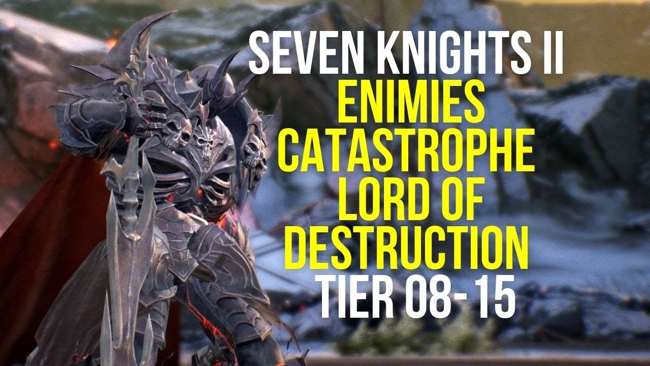BOSS CATASTROPHE LORD OF DESTRUCTION TIER 08 (TEAM FOR 01-15) - Seven