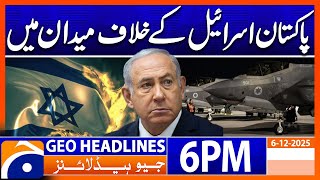 Pakistan Major Statement - Israel Palestine Conflict | Headlines Geo News 6 PM (6 December 2025)