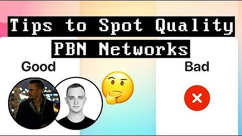 The Difference Between A Good PBN Network and A Bad PBN Network (Personal Blog Network Advice)