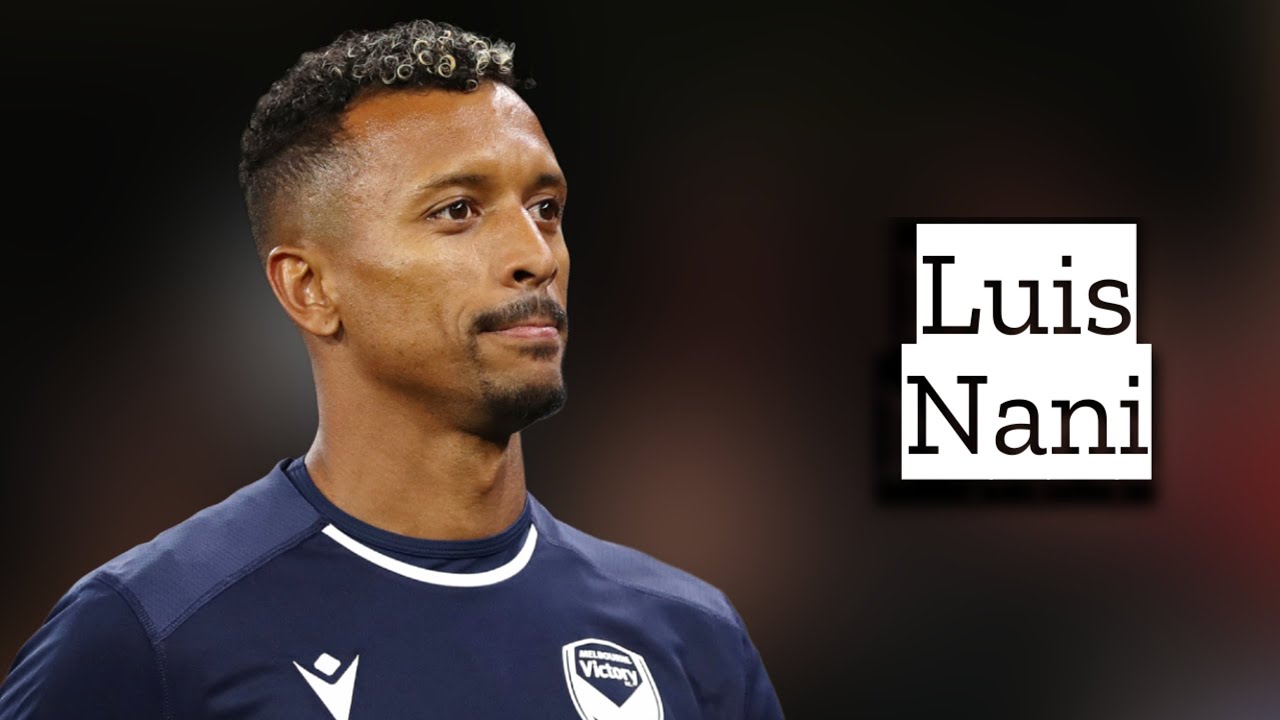 Luis Nani | Skills and Goals | Highlights - YouTube