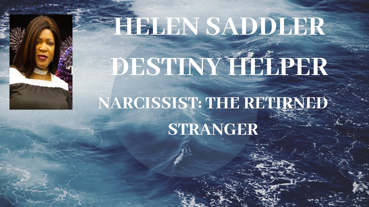 Narcissist: The Returned Stranger