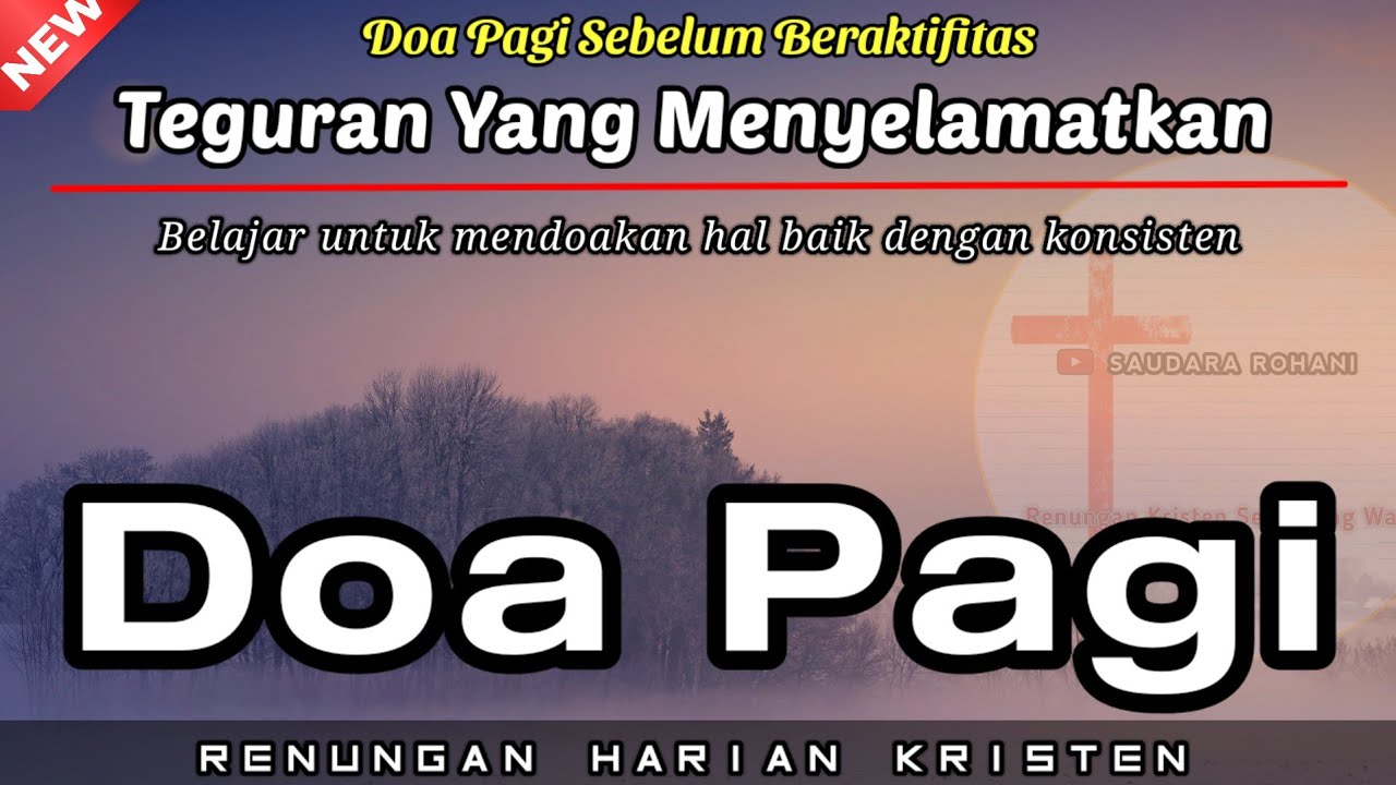 Renungan Pagi Kristen - Doa Pagi - Suara Injil - Pohon Kehidupan - Saat Teduh Pagi Katolik
