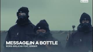 Boris Brejcha - Message In A Bottle (feat. Ginger)