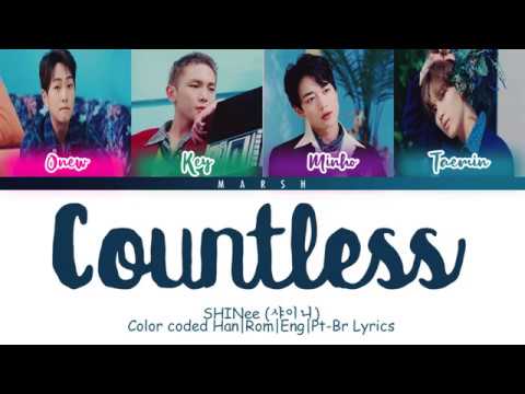 SHINee (샤이니) – Countless (셀 수 없는) (Color Coded Lyrics/Han/Rom/Eng/Pt-Br)
