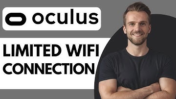 How To Fix Limited Wifi Connection Oculus Quest 2 - Full Guide (2025)