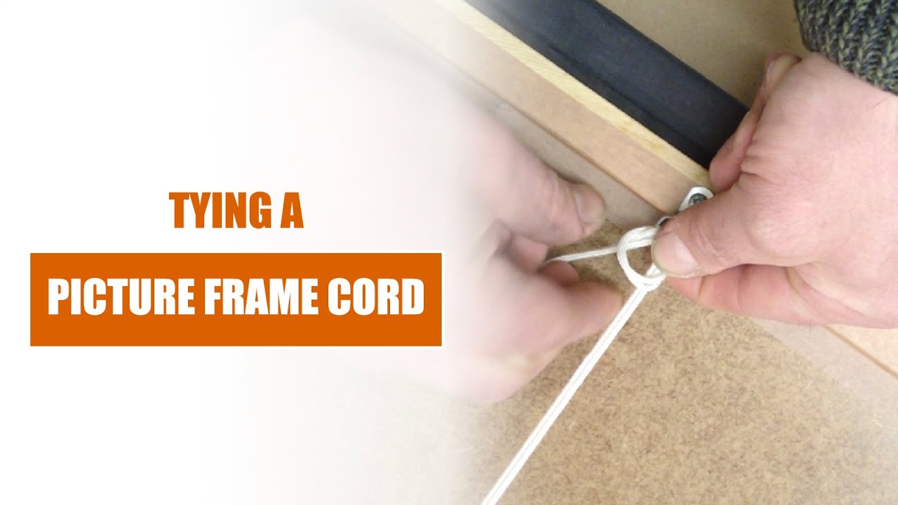 Tying A Picture Frame Cord YouTube