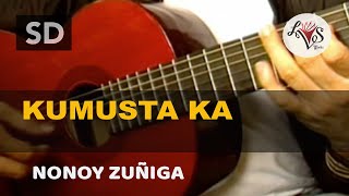Kumusta Ka - Nonoy Zuñiga chords