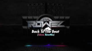 BACK TO THE BEAT (Dj Rowel Remix)(480P)_1