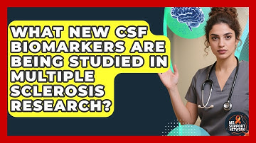 What New CSF Biomarkers Are Being Studied in Multiple Sclerosis Research? | MS Support Network