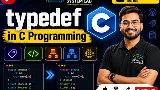 typedef in C Programming | Complete Tutorial for Beginners | C Programming Series