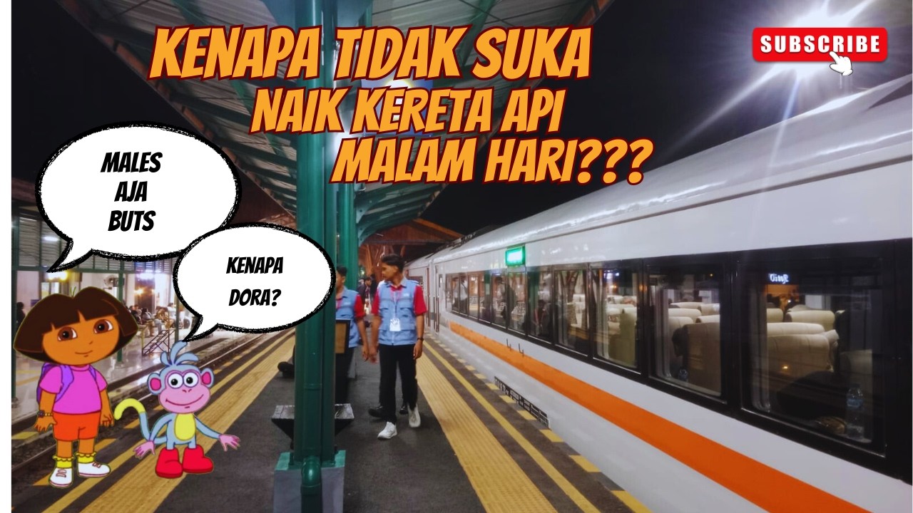 Bebarapa Alasan Saya Tidak Suka Naik Kereta Malam Hari