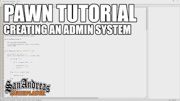 PAWN Tutorial: How To Create An Admin System (SA-MP)