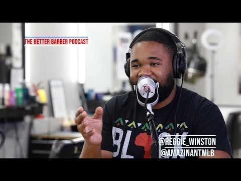 Ups and Downs of Owning a Barbershop | The Better Barber Podcast