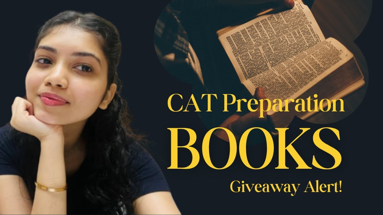 Best Books for CAT 2025 Preparation | Must-Have Resources | Giveaway ...