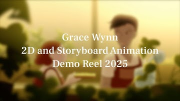 2025 Animation Demo Reel - Grace Wynn
