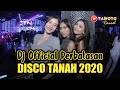 Official perbatasan  disco tanah 2020