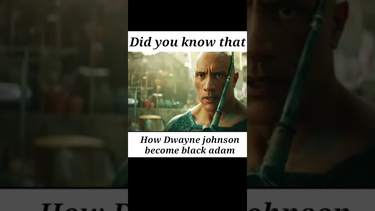 Dwayne "The Rock" Johnson was behind separating Black Adam ...