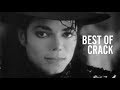 Michael Jackson | Best Of Crack