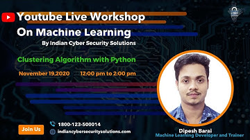 Clustering Algorithm with Python | Machine Learning Workshop LIVE - Indian Cyber Security Solutions