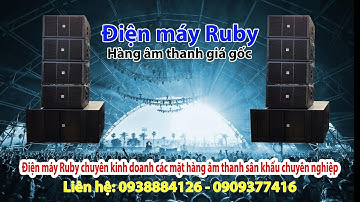 [Trực Tiếp] Hàng Âm Thanh Sân khấu Sự Kiện Chuyên Nghiệp || Điện Máy RUBY