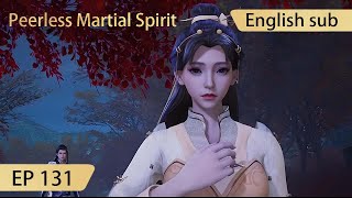[Eng Sub] Peerless Martial Spirit EP131