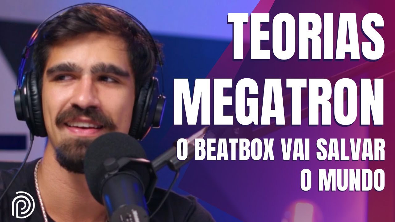 Megatron As A Rapper A TEORIA DE DJ MEGATRON SOBRE O BEATBOX - YouTube
