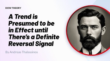 A Trend is Presumed to be in Effect until There’s a Definite Reversal Signal