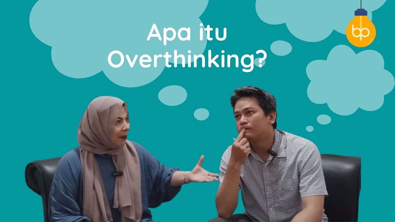 Bikin Pintar Eps 25 Apa Itu Overthinking YouTube bikin-pintar-eps-25-apa-itu-overthinking-youtube