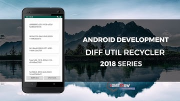 Android Studio Tutorial - Best way to update Recycler View with DiffUtils