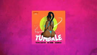 Fastah Selectah, Big Shenn & Grankhan - Tumbale