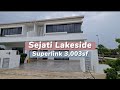 Sejati Lakeside Cyberjaya / 2 Storey Superlink / 3,003sf big FREEHOLD Unit