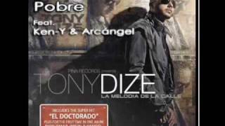 Tony dize ft arcangel y ken-y - mi amor es pobre [ Official 2009 ]