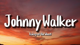 Asleep at the Wheel - The Letter That Johnny Walker Read (Lyrics) Resimi