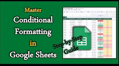 Master Conditional Formatting in Google Sheets | Step-by-Step Guide for Beginners