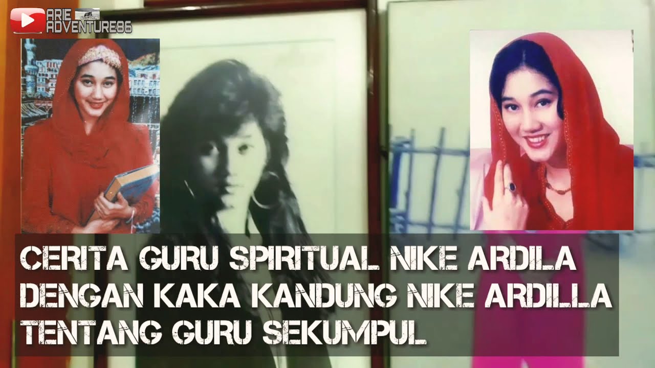 Nike Ardilla Part 1 Mengungkap Ilmu yang dipelajari Nike Ardilla