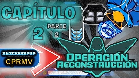 SuperCPPS - Operación Reconstrucción / Capítulo 2 (Parte 2/2) (ESP)