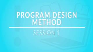 [HIMTI TUTORIAL] Programming Design Method Session 1