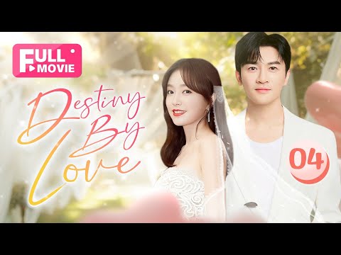 【FULL MOVIE】Conquer my picky boss | Destiny By Love 04 (Su YouPeng)