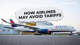 Legal Loopholes: How Two Airlines Are Avoiding Tariffs On New Jets