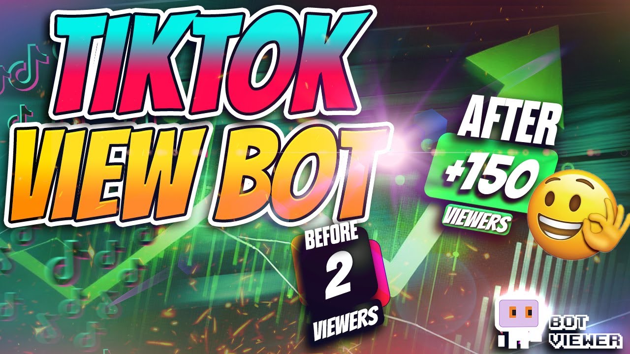 Tiktok view bot proven 2024 botviewer youtube