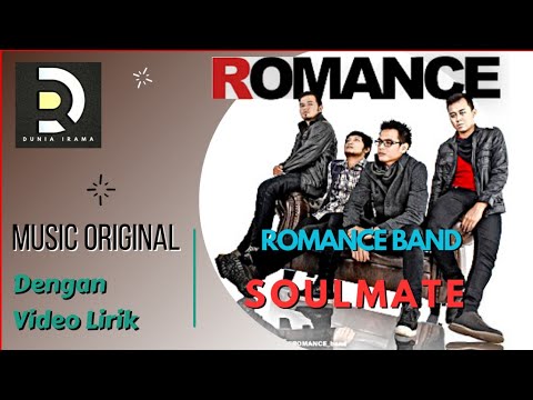 ROMANCE - SOULMATE, Lirik Video (Musik Asli)