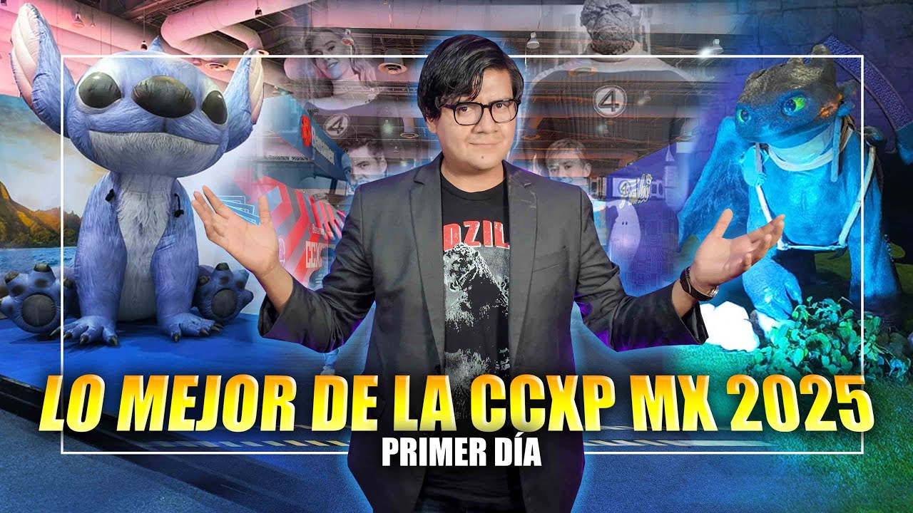 LO MEJOR DE LA CCXP MX 2025: PRIMER DÍA 😱🔥 | El Tio pixel