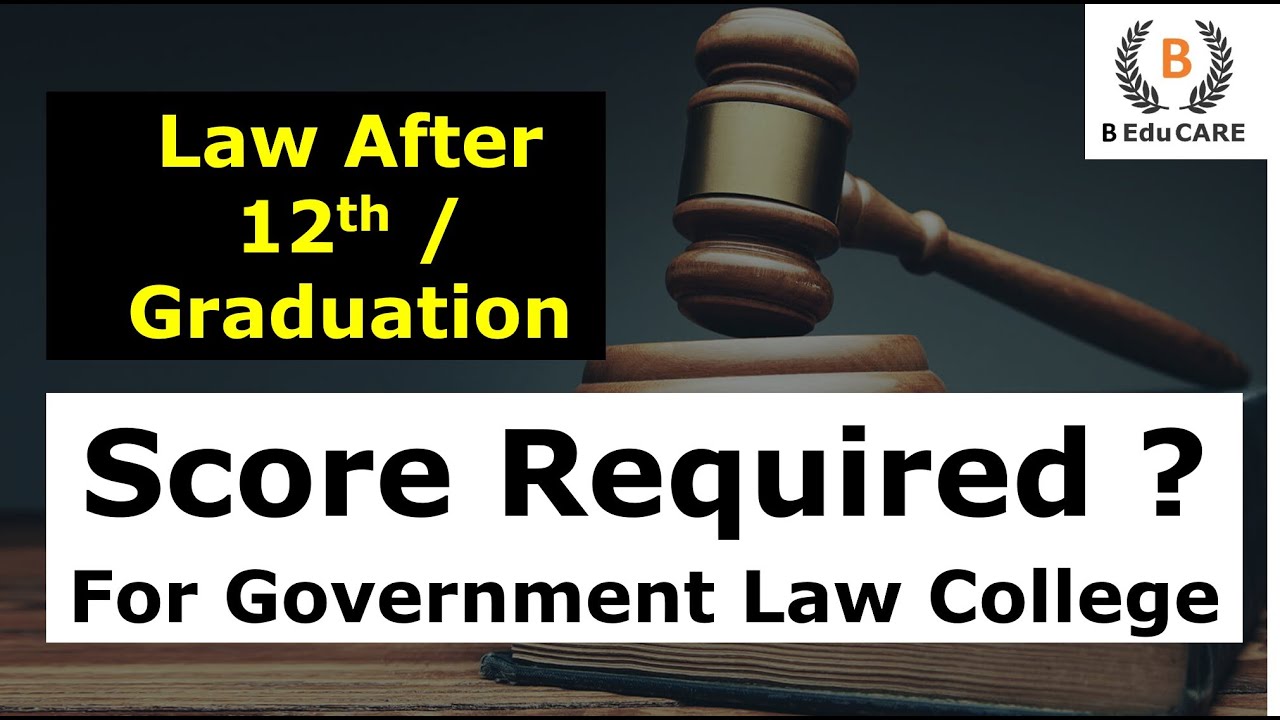 Safe Score for GLC Mumbai / Score Required for Government Law College