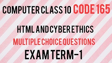 Html | cyber ethics | Cbse | class 10 computer code 165 | MCQ Question | sample paper 6 section-c