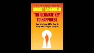 Роберт Шейнфилд «Подлинный Ключ к Счастью» Глава 1