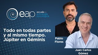 Todo en todas partes y al mismo tiempo. Júpiter en Géminis con Pablo Flores