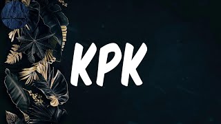 (Lyrics) KPK - Rexxie