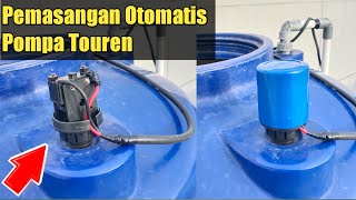 Cara Instalasi Dan Pasang Otomatis Pompa Air Di Touren