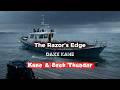 Kane &amp; Beck Thunder - The Razor’s Edge