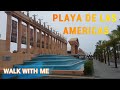 Playa de Las Americas Tenerife - Walk With Me